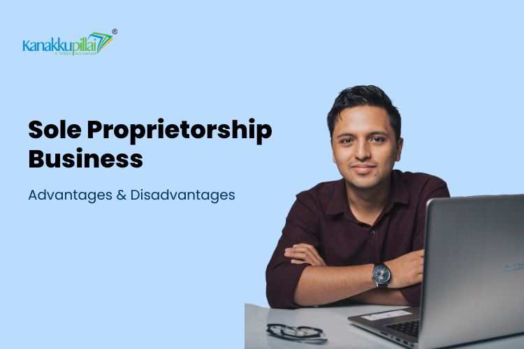 You are currently viewing Advantages and Disadvantages of Sole Proprietorship