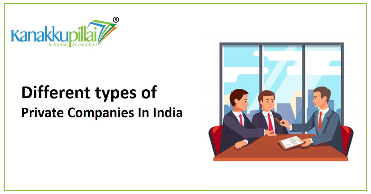 Different types of Private Companies In India