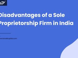 Disadvantages of a Sole Proprietorship Firm in India