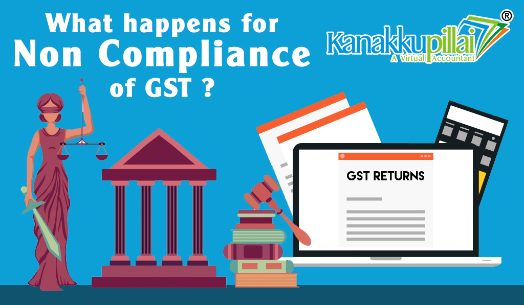 GST-compliance-online-chennai-kanakkupillai