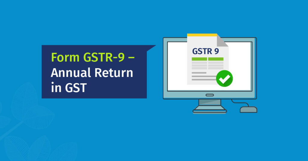 How to File GSTR-9?