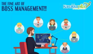 Read more about the article The Fine Art of Boss Management!!