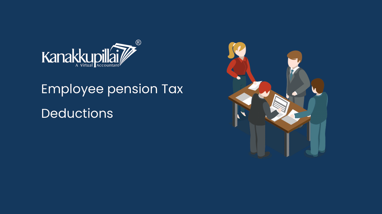 Read more about the article Employee pension tax Deductions