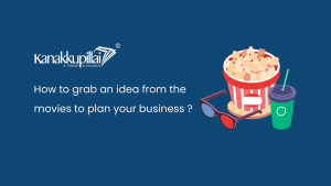 Read more about the article How to grab an idea from the movies to plan your business ?
