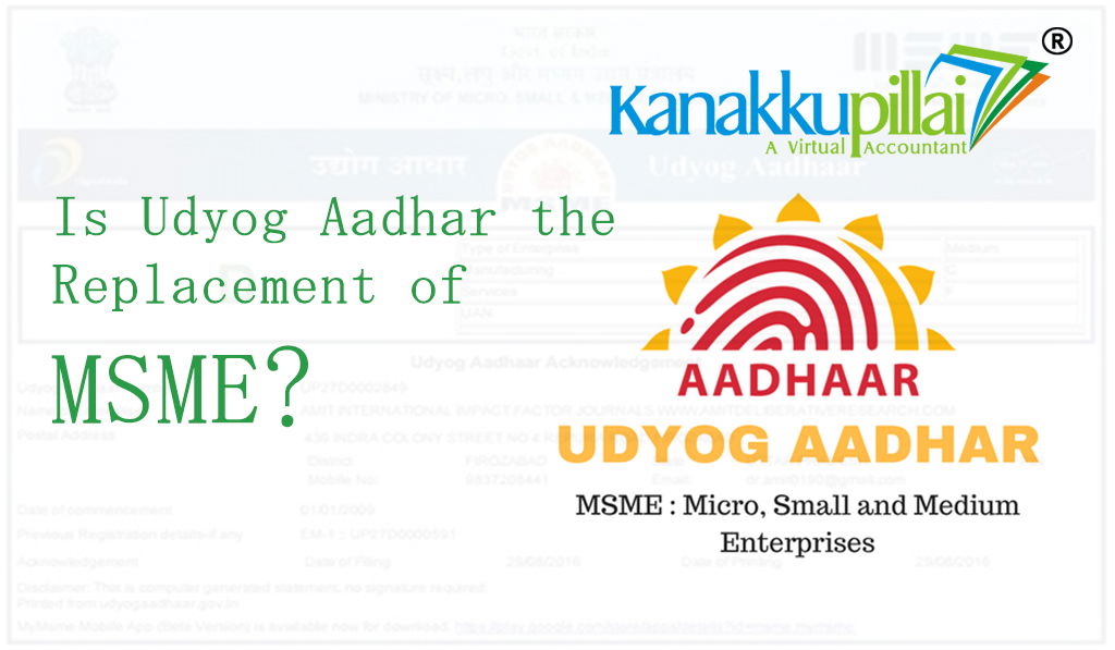 Is-Udyog-Aadhar-the-replacement-of-msme