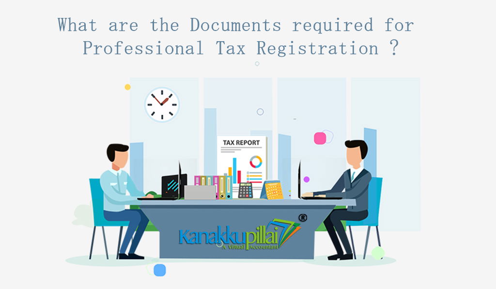 documents-required-for-professional-tax-registration-india