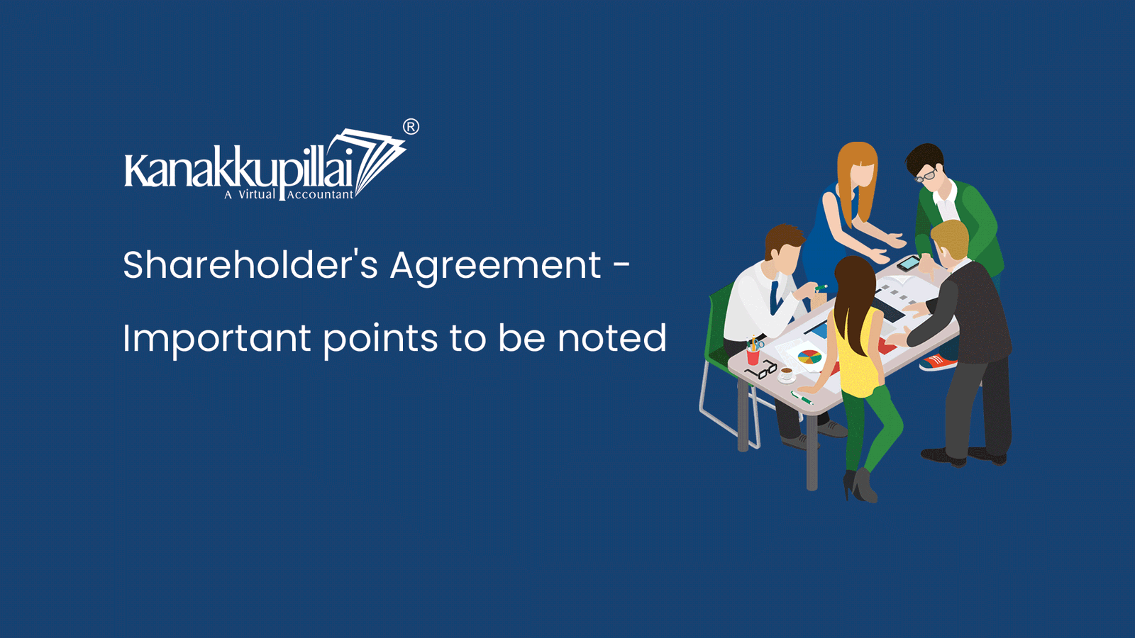 Shareholder’s agreement – Important points to be noted