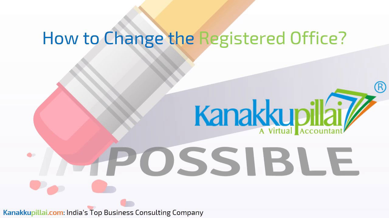 how-to-change-registered-office-in-in-india