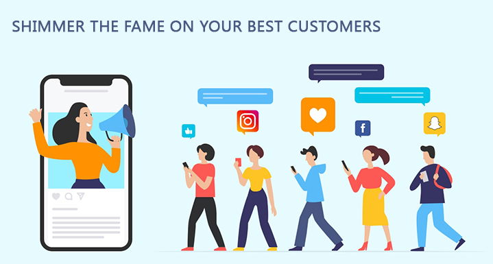 Shimmer-the-fame-on-your-best-customers