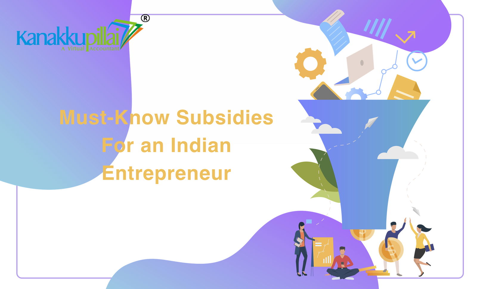 Must-Know-Subsidies-For-an-Indian-Entrepreneur