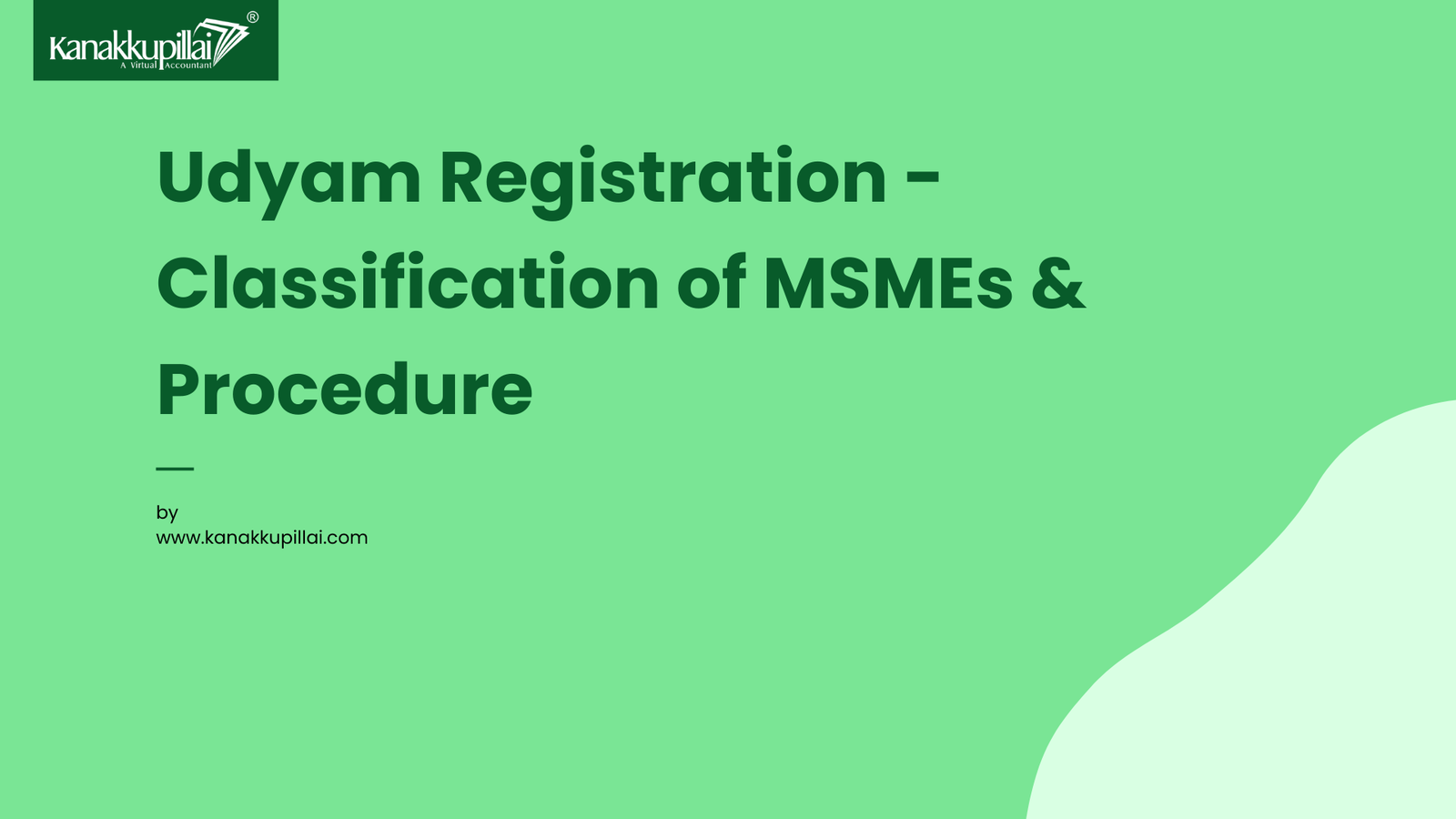 You are currently viewing Udyam registration – Classification of MSMEs & Procedure