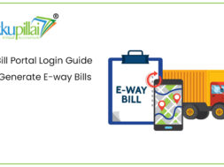 E-way Bill Portal Login Guide How to Generate E-way Bills