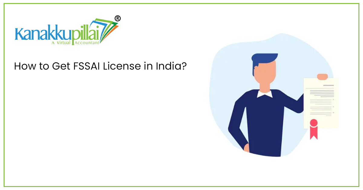 How to Get FSSAI License in India