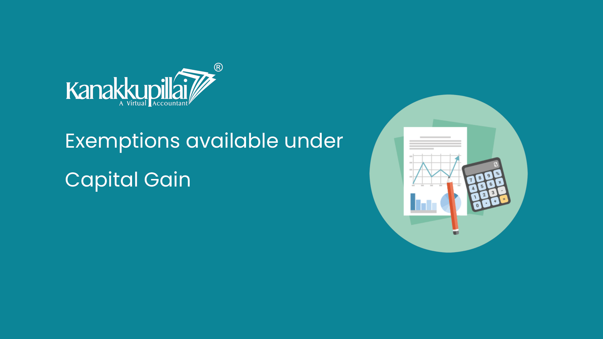 You are currently viewing Exemptions available under Capital Gain