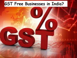 Identify Tax-Exemption Items and Start your GST Free Businesses in India