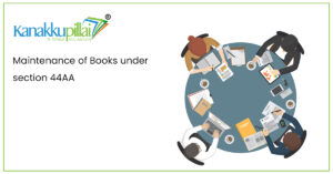 Read more about the article Maintenance of Books under section 44AA