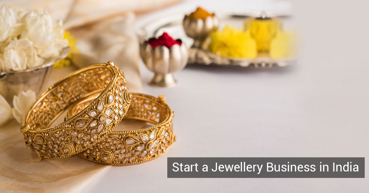 How to Start a Jewellery Business in India?