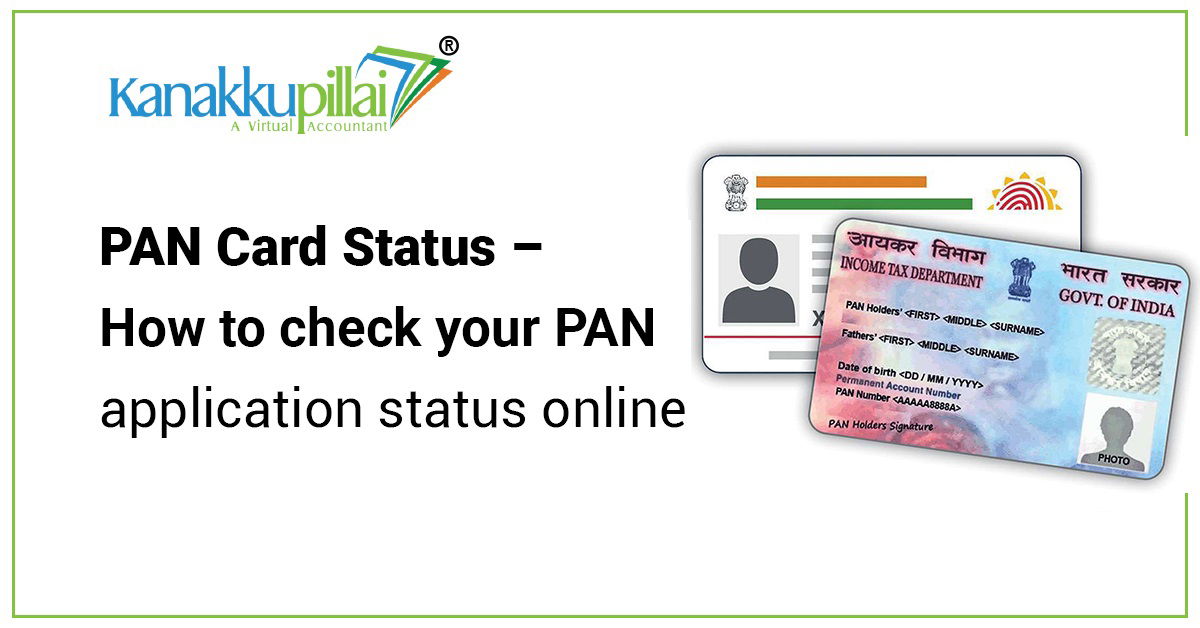 PAN Card Status - How to check your PAN application status online