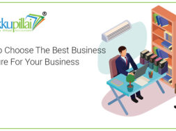 How To Choose The Best Business Structure For Your Business