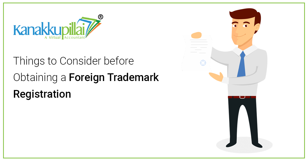 Read more about the article Things to Consider before Obtaining a Foreign Trademark Registration