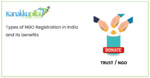 Read more about the article Types of NGO Registration in India and Its Benefits