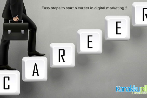 Easy Steps to Start A Career In Digital Marketing
