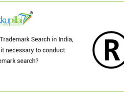 Online Trademark Search in India, Why is it necessary to conduct a Trademark search