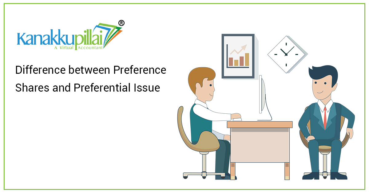 Difference between Preference Shares and Preferential Issue