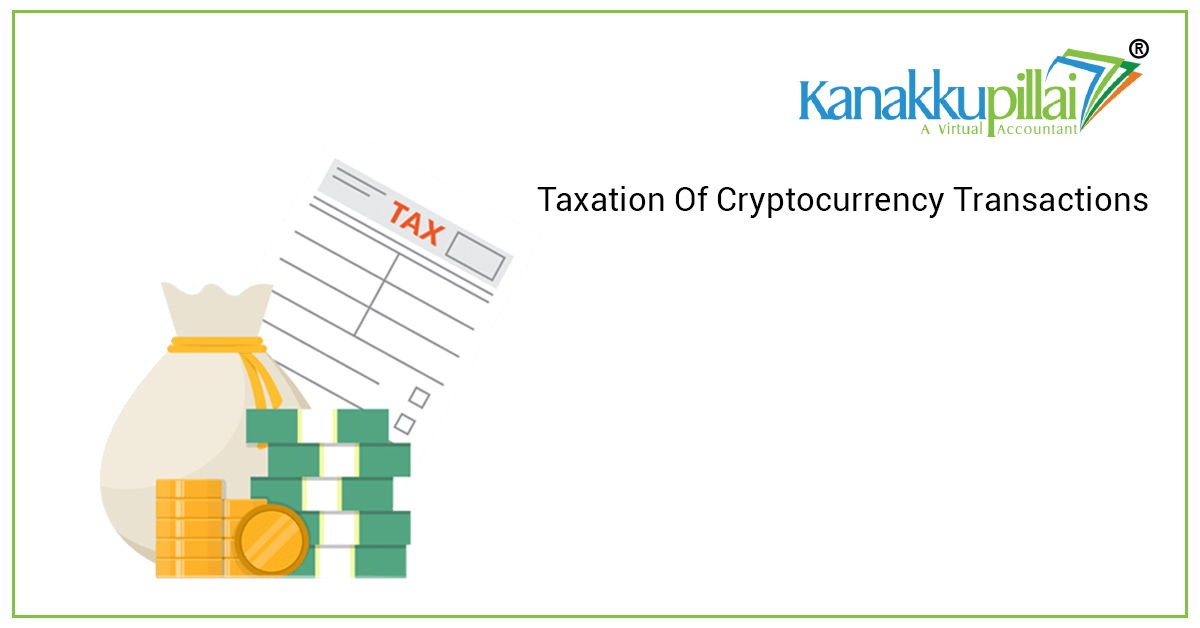 Taxation Of Cryptocurrency Transactions