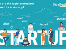 What are the legal procedures required for a startup In India