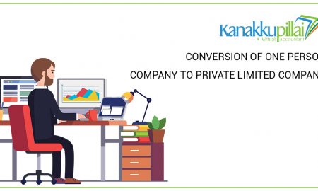 Conversion of One Person Company to Private Limited Company