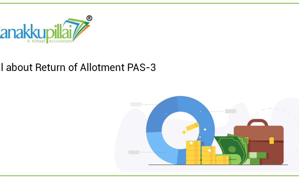 All about Return of Allotment PAS-3