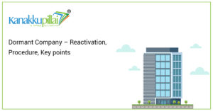 Read more about the article Dormant Company – Reactivation, Procedure, Key points
