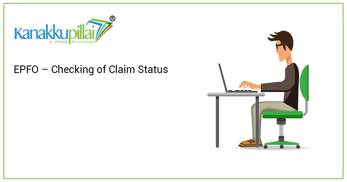 Read more about the article EPFO – Checking of Claim Status