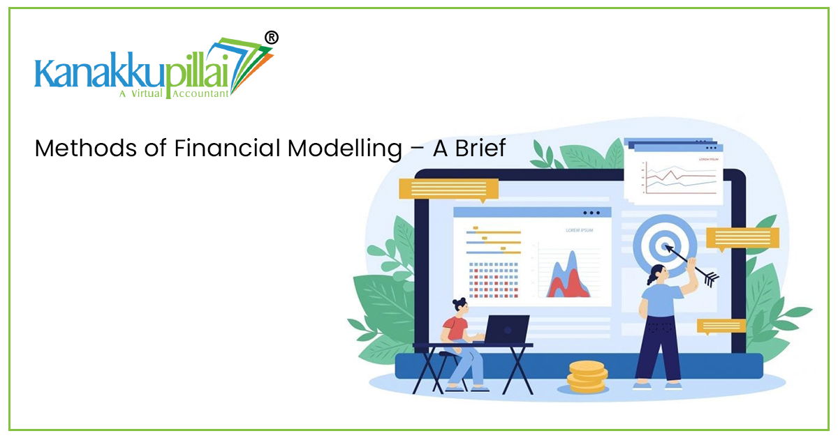 You are currently viewing Methods of Financial Modelling – A Brief