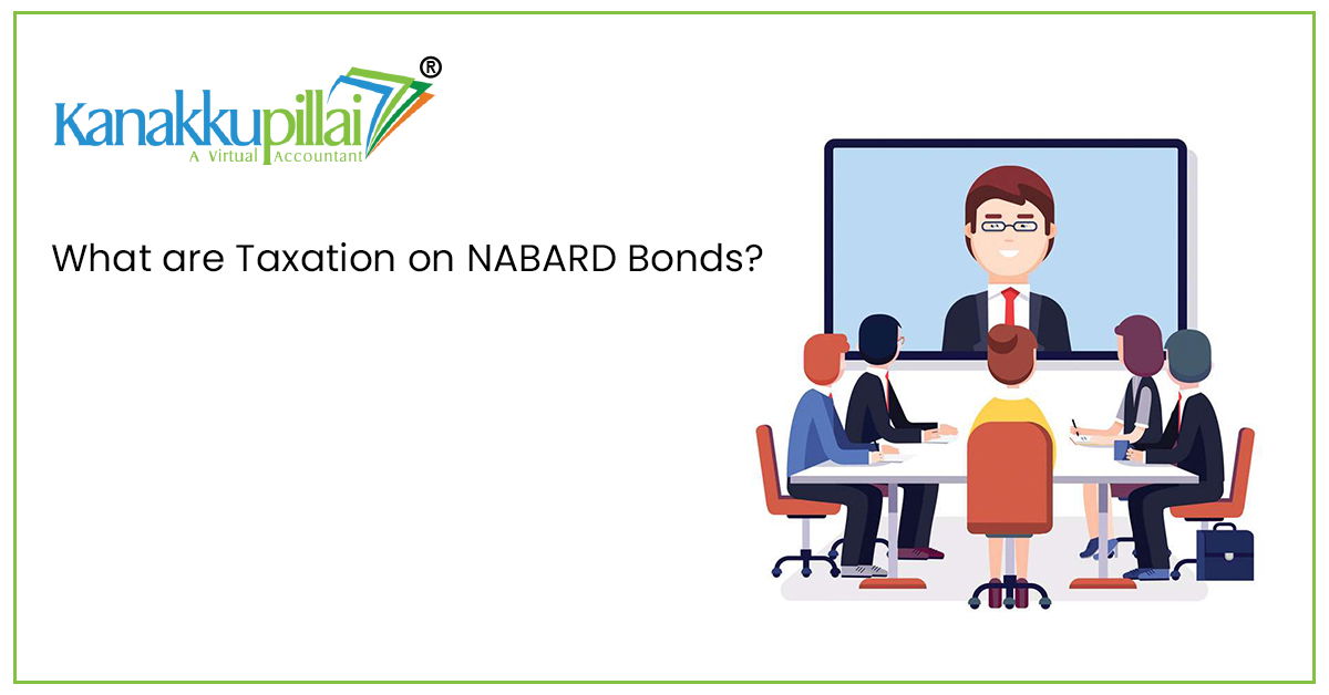 You are currently viewing What are Taxation on NABARD Bonds?