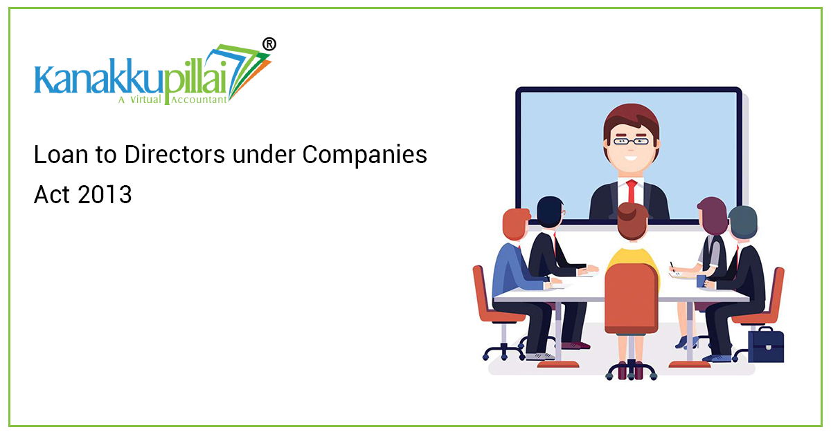 Read more about the article Loan to Directors Under Companies Act 2013