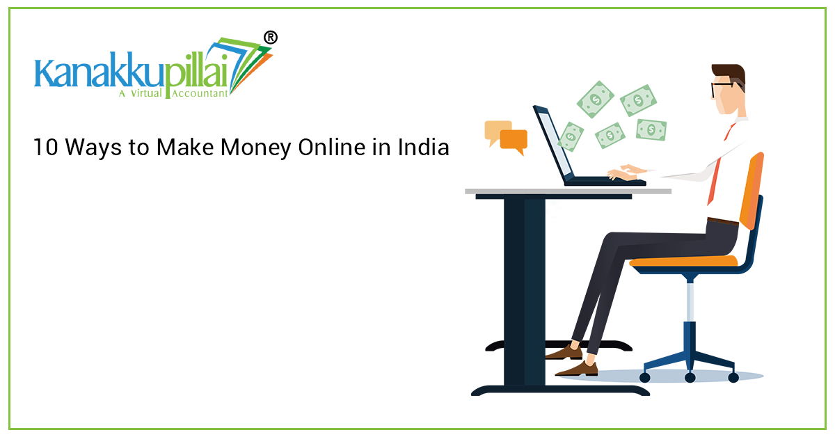 You are currently viewing 10 Ways to Make Money Online in India