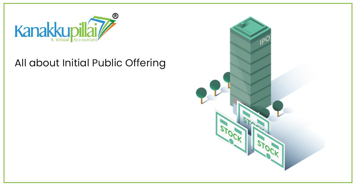All about Initial Public Offering
