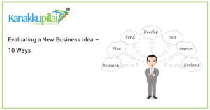 Read more about the article Evaluating a New Business Idea – 10 Ways