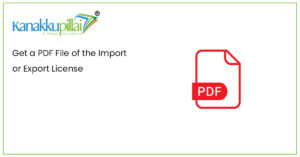 Read more about the article Get a PDF File of the Import or Export License