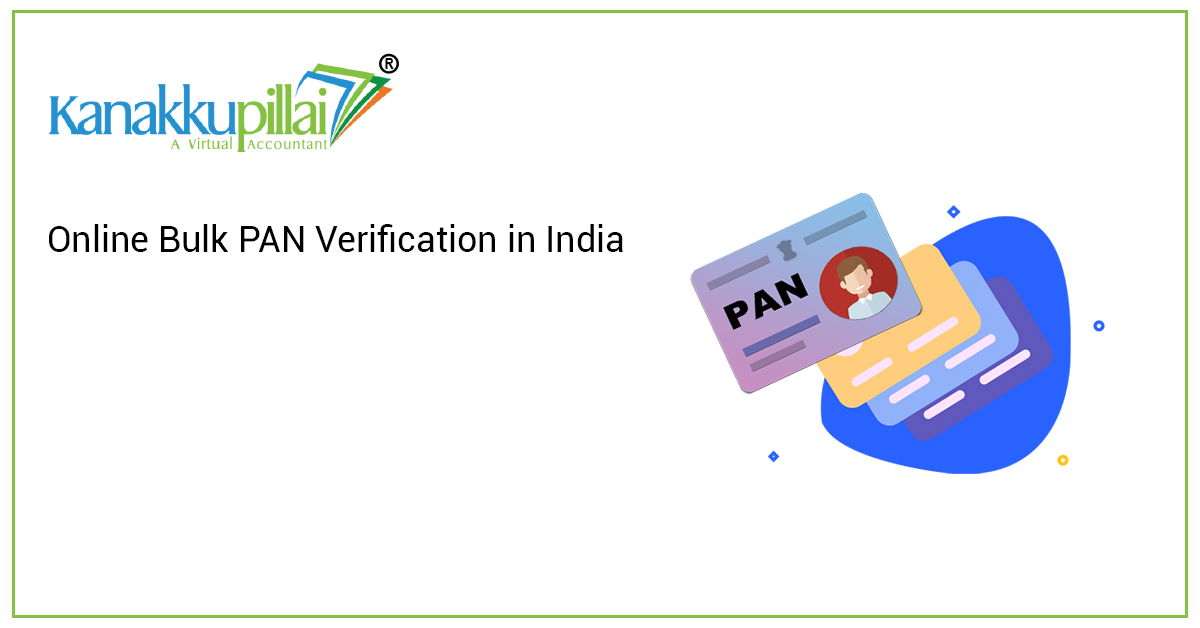 You are currently viewing Online Bulk PAN Verification in India