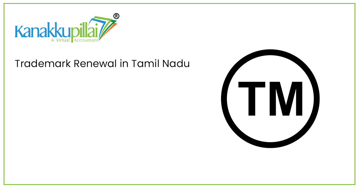Trademark Renewal in Tamil Nadu