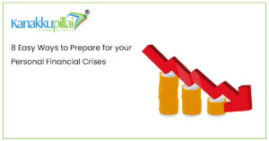 Read more about the article 8 Easy Ways to Prepare for your Personal Financial Crises