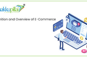 Definition and Overview of E-Commerce