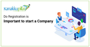 Read more about the article Importance & Benefits of Company Registration for Startup Business
