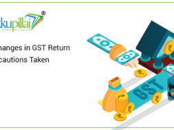 Legal-Changes-in-GST-Return-and-Precautions-Taken