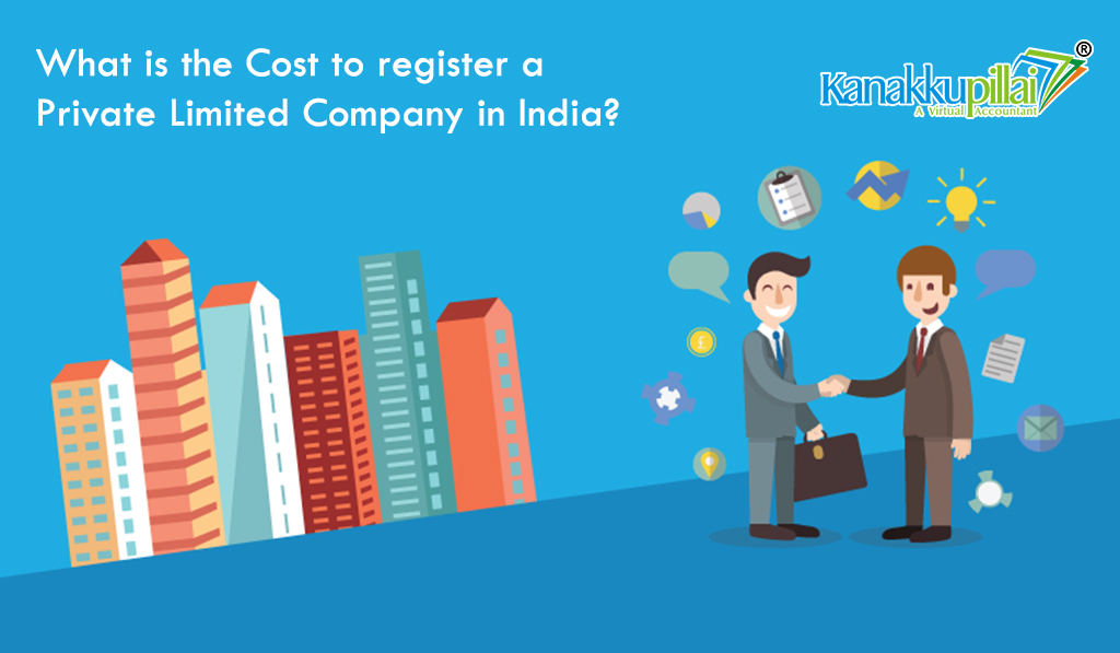 How Much Does It Cost To Register a Private Limited Company?