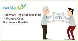 Read more about the article Trademark Registration in India – Process, Cost, Documents, Benefits