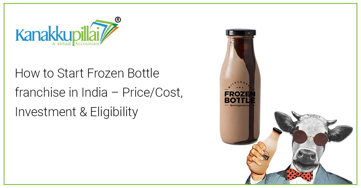 Read more about the article How to Start Frozen Bottle franchise in India – Price/Cost, Investment & Eligibility